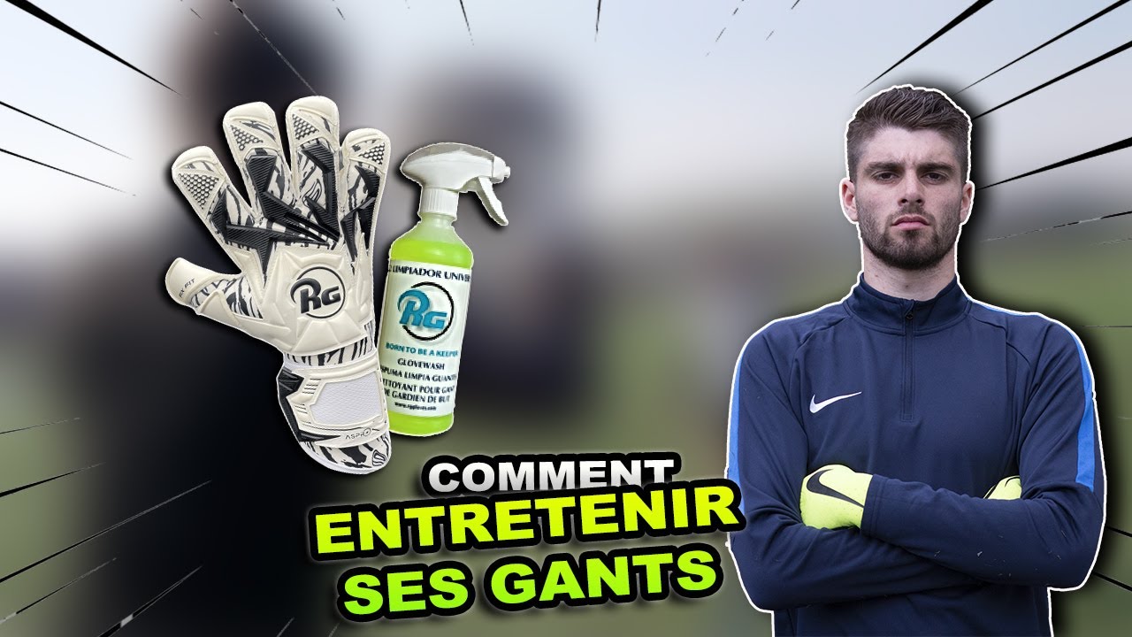 6 ASTUCES pour garder ses gants le PLUS LONGTEMPS POSSIBLE