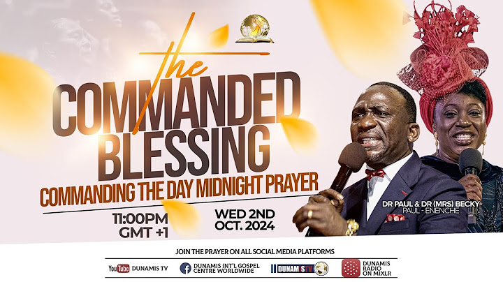 MID NIGHT PRAYER COMMANDING THE DAY- THE COMMANDED BLESSING. 02/10/2024
