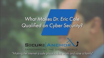 Qualified on Cyber Security - Dr Eric Cole’s Security Tips