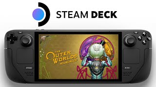 The Outer Worlds Steam Deck | SteamOS | Custom Settings | #TOWSpacersChoice