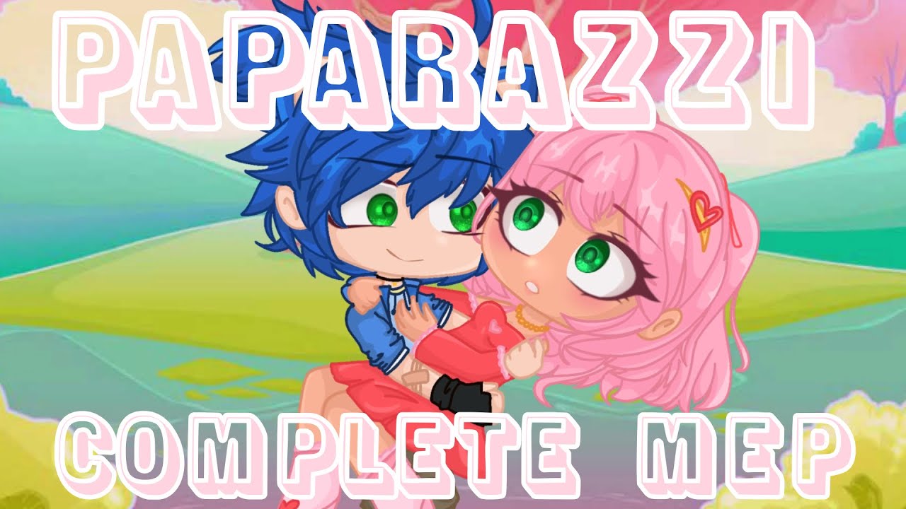 Paparazzi💖COMPLETE MEP!💖Sonamy💙