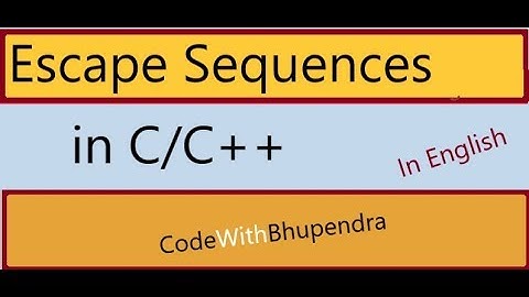 Escape Sequences in C