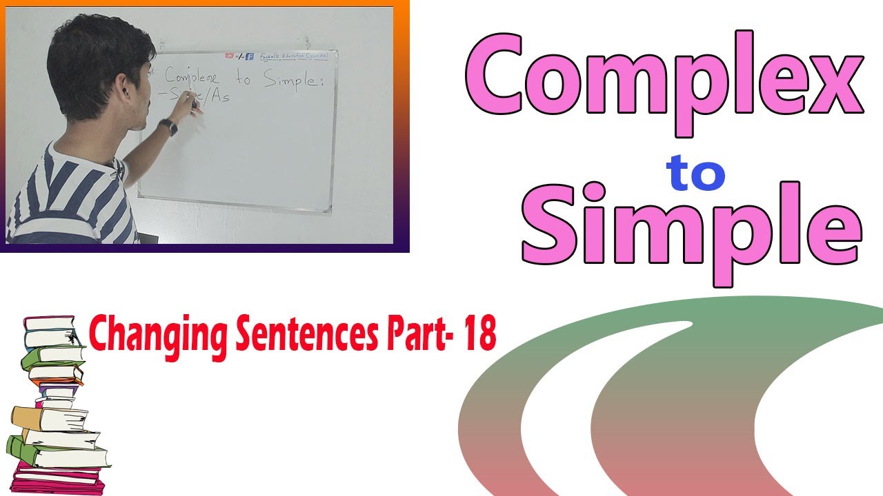 complex-to-simple-changing-sentences-part-18-english-grammar-faysal-jewel-youtube