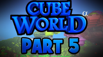 Adventures in Cube World: Part 5  - Now w/ Friends!