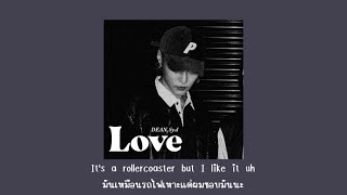 [Thaisub] DEAN,Syd - Love #แปลไทย