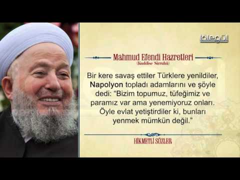 Mahmud Efendi Hazretlerinin Hikmetli Sözleri Bölüm 48