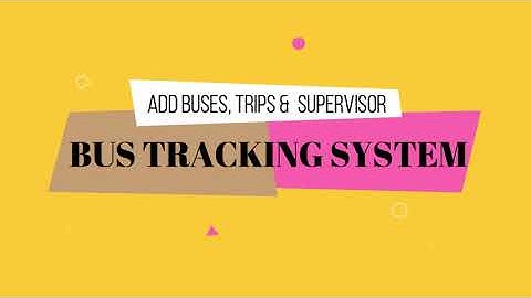 BUS TRACKING SYSTEM IN CLASSERA