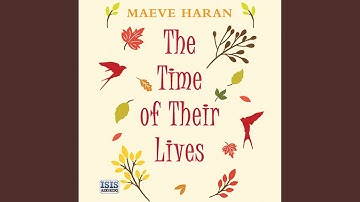 Chapter 13.16 & Chapter 14.1 - The Time of Their Lives