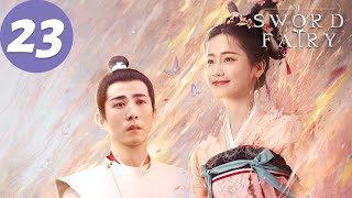 ENG SUB | Sword and Fairy 1 | EP23 | 又见逍遥 | He Yu, Yang Yutong