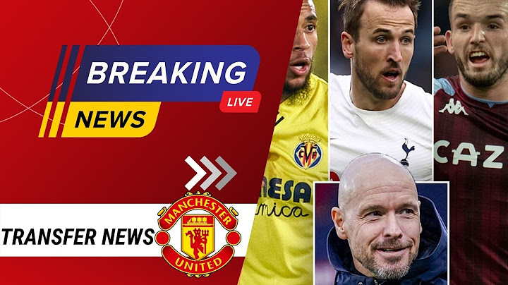 Transfer News| Erik ten Hag's first three Man Utd transfer targets are all 22 or younger