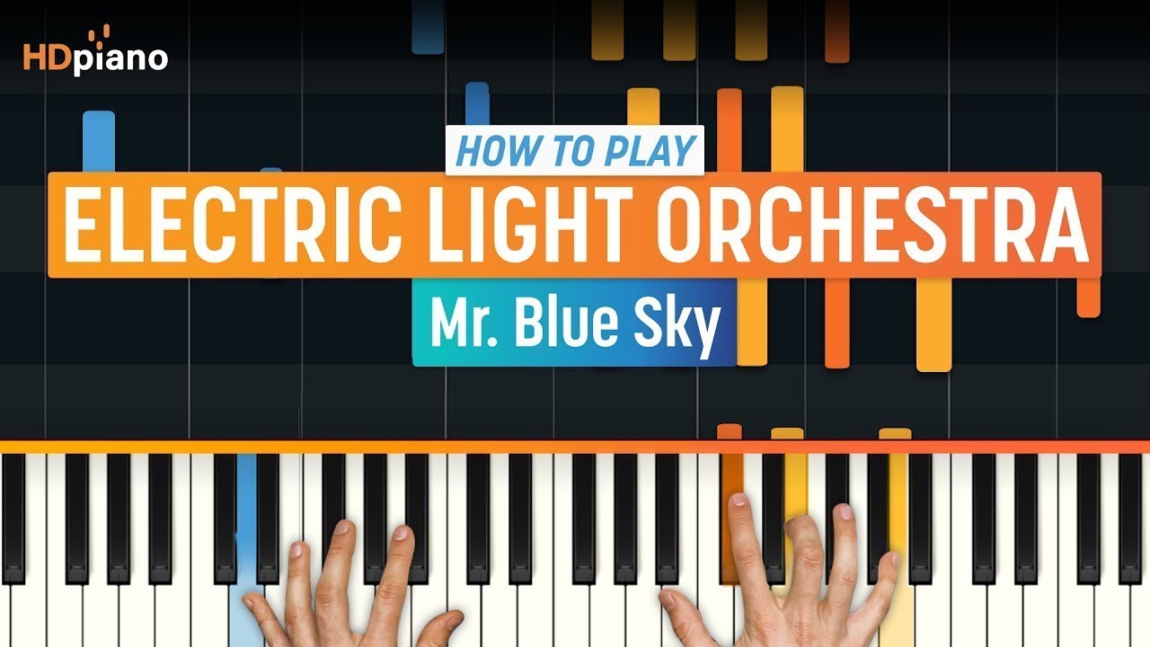 How To Play Mr Blue Sky By Electric Light Orchestra Hdpiano Part 1 Piano Tutorial - 