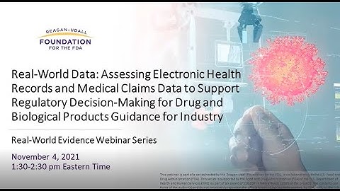 Real World Data Webinar: Assessing Electronic Health Records