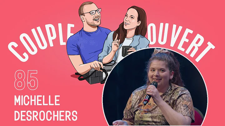 Couple Ouvert - Michelle Desrochers