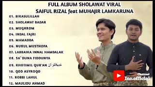 FULL ALBUM SHOLAWAT VIRALSAIFUL RIZAL feat MUHAJIR LAMKARUNA
