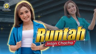 INTAN CHACHA - RUNTAH (Official Music Video) Ngan naha atuh beut dimumurah?...