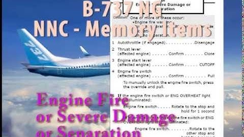 B737 NNC Memory Items - Engine Fire or Severe Damage or Seperation Fire