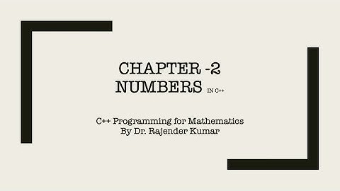Chapter 2:: Numbers Part I
