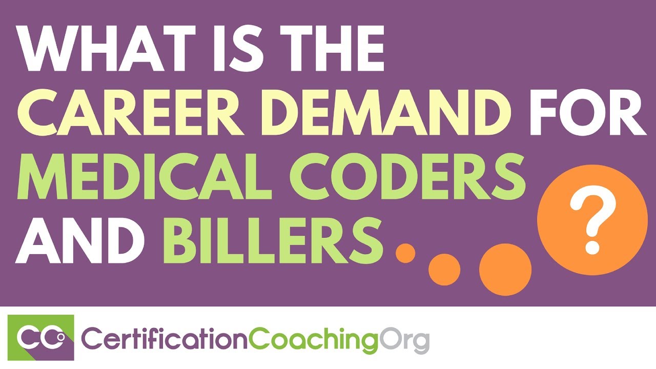 What Is The Career Demand For Medical Coders And Billers YouTube What Is The Career Demand For Medical Coders And Billers YouTube