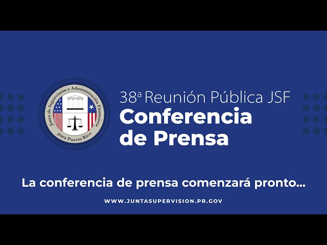 JSAF - Conferencia de Prensa - 38a Reunión Pública