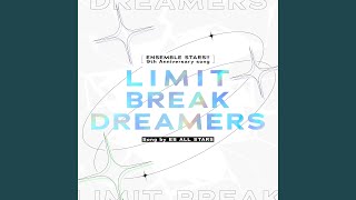 LIMIT BREAK DREAMERS (ESオールスターズ ver.)