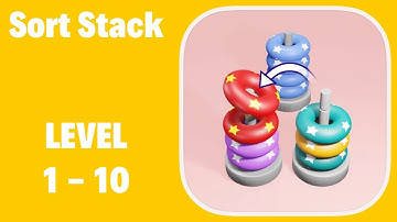 Sort Stack Level 1-10 Walkthrough Solution (iOS / Android)