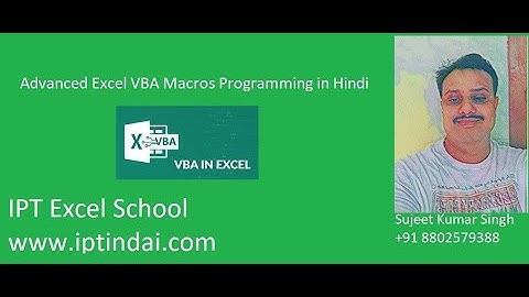 Advanced Excel VBA Macros Training in Hindi Call +91 8826828093