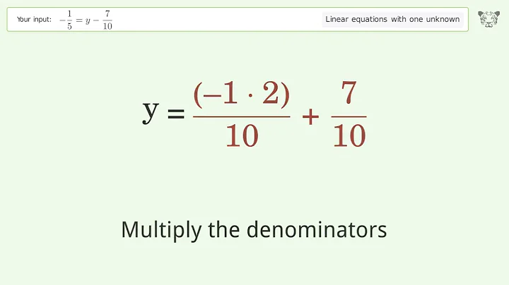 Linear equation with one unknown: Solve -1/5=y-7/10 step-by-step solution
