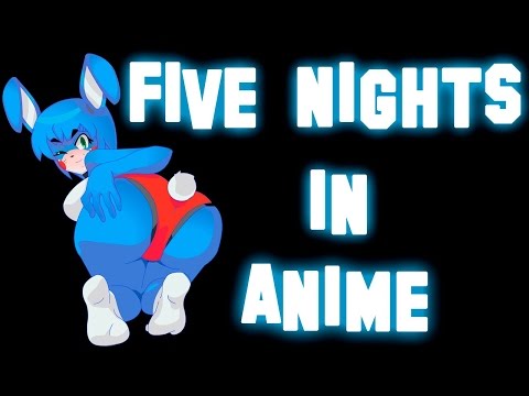 Five nights anime 2