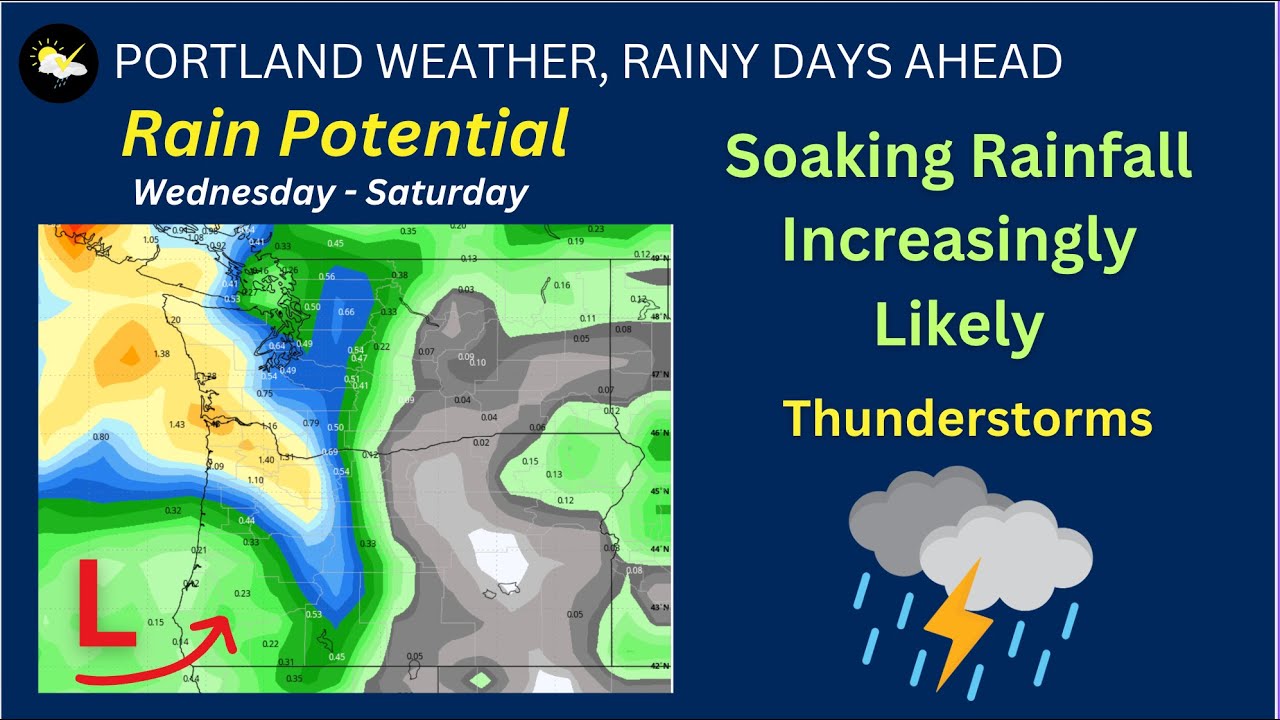 Portland Weather, Rain, Thunderstorms Likely This Week - YouTube