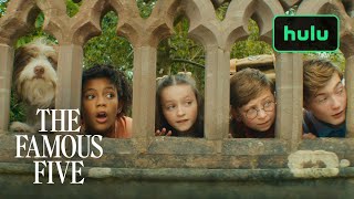 The Famous Five |  Trailer | Hulu