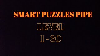 Smart Puzzles Pipe Level 1 - 30