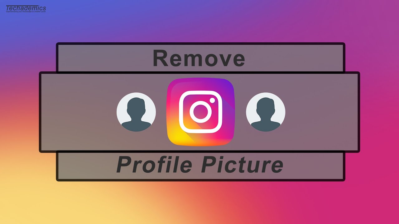 How To Remove Profile Picture On Instagram Quick Easy YouTube