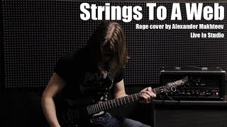 Alexander Makhteev - Strings to a Web (Rage Cover) - Live in Studio