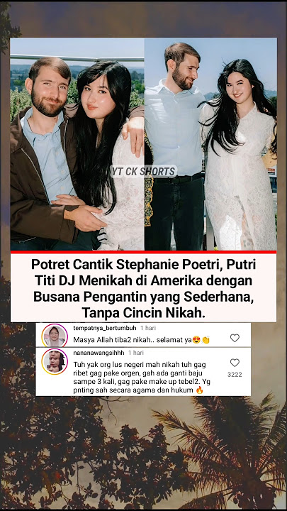 Tanpa Cincin Nikah. Stephanie Poetri Putri Titi DJ Resmi Menikah di Amerika