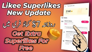 Likee App Superlike New Update | Get 10 - 60 Extra Superlikes For Free | Likee Superlike #superlikes screenshot 1