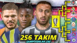 256 Takımlı Şampiyonlar Ligi Kurdum!!