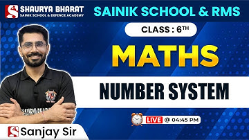 Number System - Maths || Sainik School and RMS 6th by Sanjay Sir