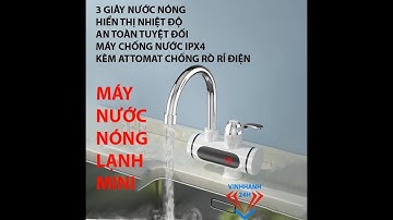 Máy Nước Nóng Lạnh Tại Vòi: Lắp Bồn Rửa Bát, Rửa Mặt và Gắn Tường Phòng Tắm Giải Pháp Hoàn Hảo