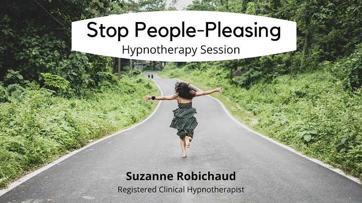 Stop People Pleasing | Hypnotherapy | Suzanne Robi...