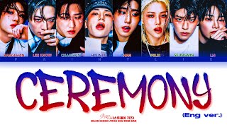Download Lagu CEREMONY(English Version) - STRAY KIDS (스트레이 키즈) [Lyrics Eng] MP3