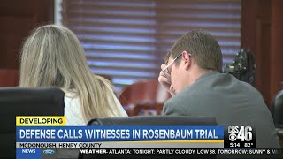 Defense calls witnesses in Rosenbaum trial