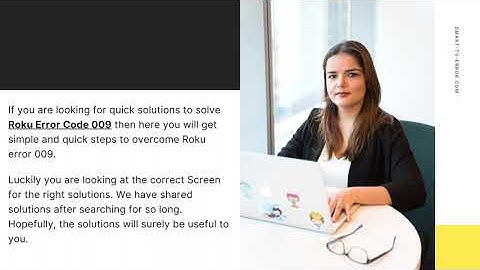 Complete Guide To Solve Roku Error Code 009