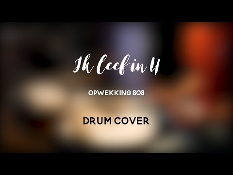 Opwekking 808 - Ik leef in U | Drum Cover (Alive in You)