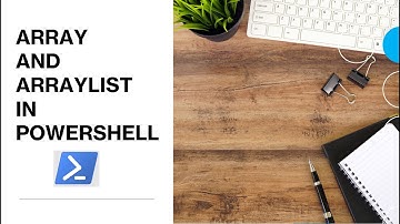 PowerShell - Array and ArrayList | Assignment Operators in PowerShell