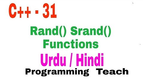 Rand and Srand function C++ Generate numbers randomly C++ Urdu Hindi(Jawad Aslam)