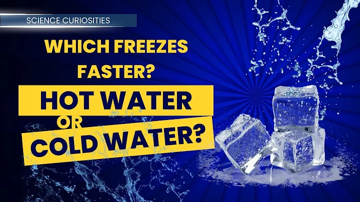 Which Freezes Faster? Hot Water or Cold Water? Mpemba Effect Explained