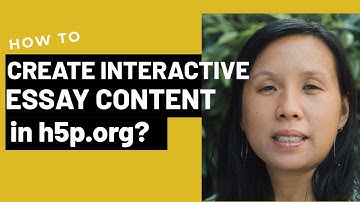 How to Create h5p.org Interactive Essay Content?
