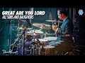 Great Are You Lord Drum Cover // All Sons and Daughters // Daniel Bernard