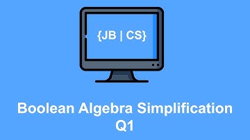Boolean Algebra Simplification Q1