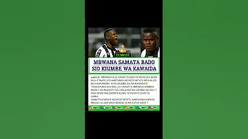 MBWANA SAMATTA AFANYA MAAJABU 